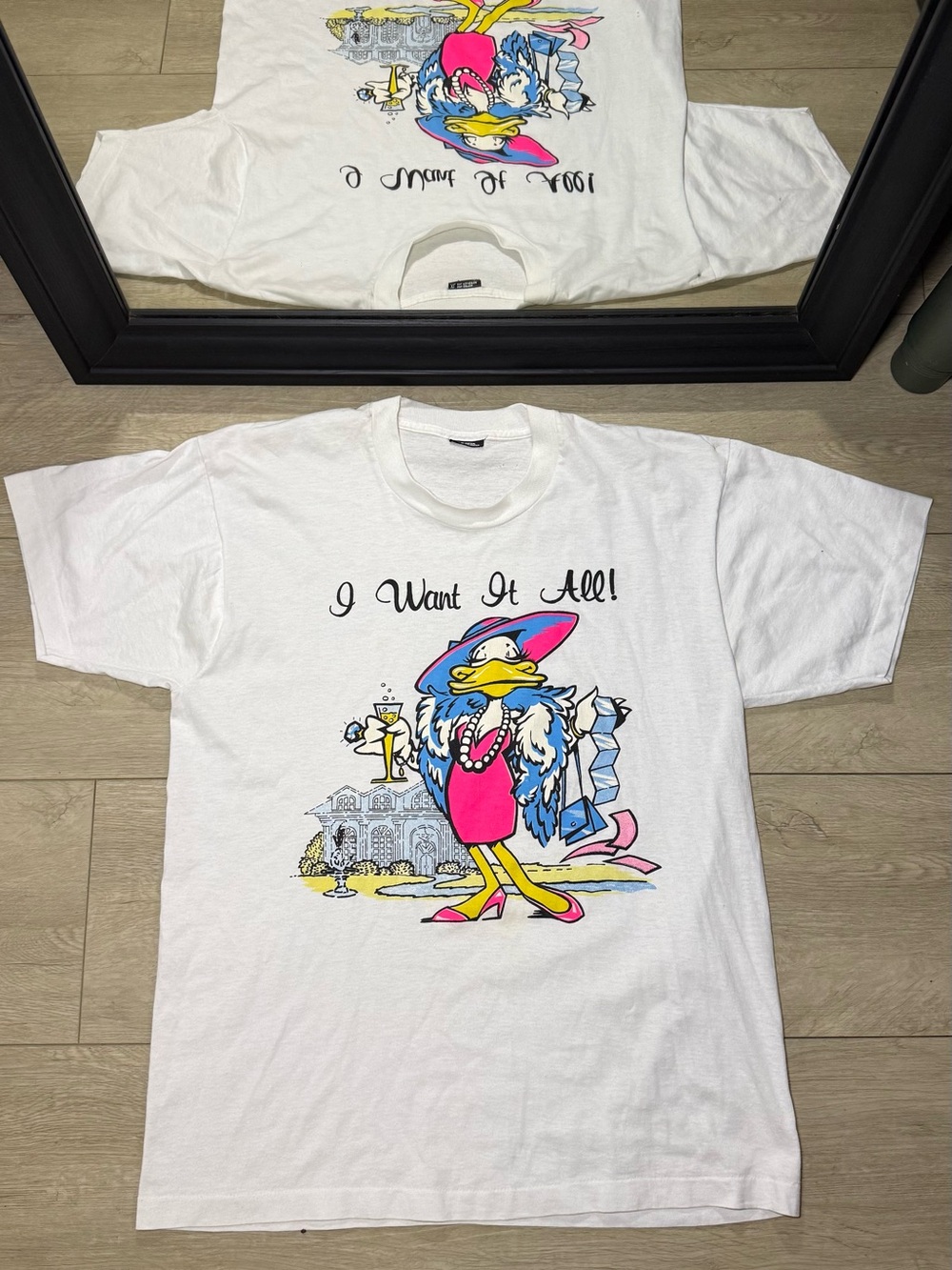 Vintage 1990s Glam Duck “I Want It All!” Single Stitch Shirt